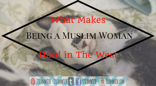 being-muslim-woman-in-the-west-is-hard